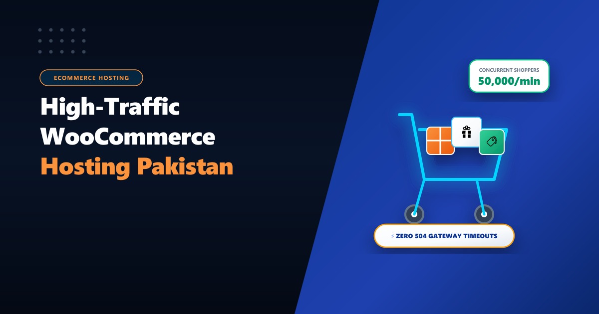 High-Traffic WooCommerce & eCommerce Hosting in Pakistan: Surviving 11.11 & Flash Sales (2026)