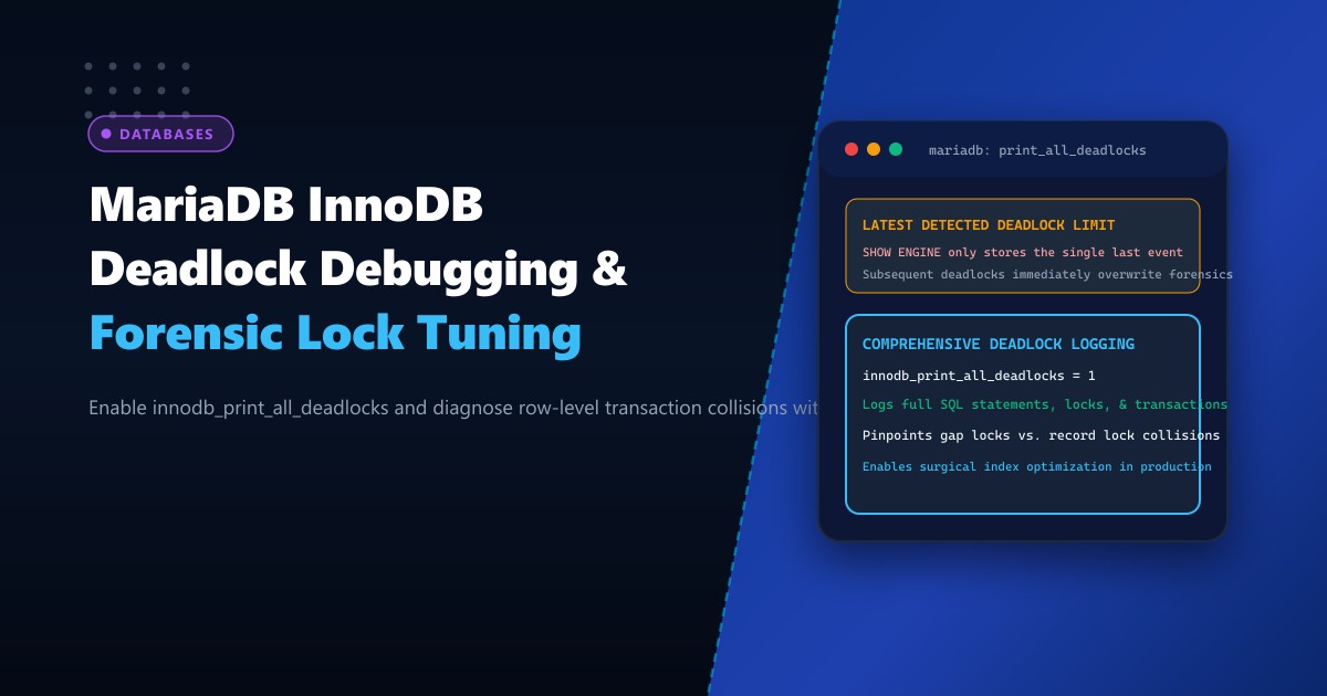 MariaDB InnoDB Deadlock Forensic Debugging: Resolving btr_cur_optimistic_update Collisions